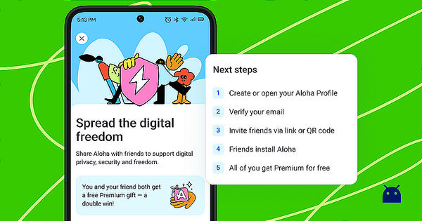 Hey Android Users who don’t have Premium yet! Unlock FREE Premium access with Aloha Browser’s new Referral Program!